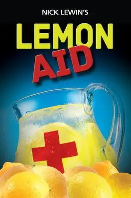 2016 Lemon Aid от Ника Левина Волшебные трюки|Волшебные фокусы| |