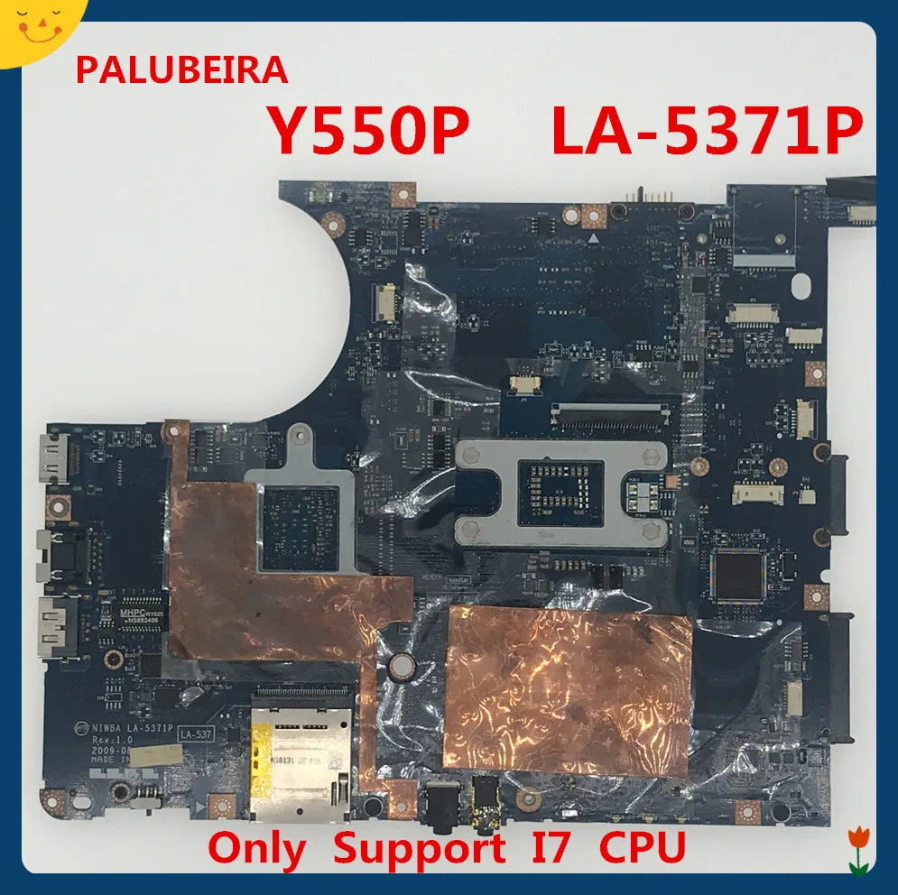 PALUBEIRA материнская плата для ноутбука Lenovo Y550P PC поддерживает только I7 процессор NIWBA