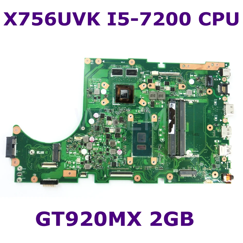 X756UVK MB. _ 0 M/I5 7200U/как 920MX V2G 90NB0C70 R00040 Материнская плата Asus X756UV X756UAK X756UWK X756UQK X756UB motherboar