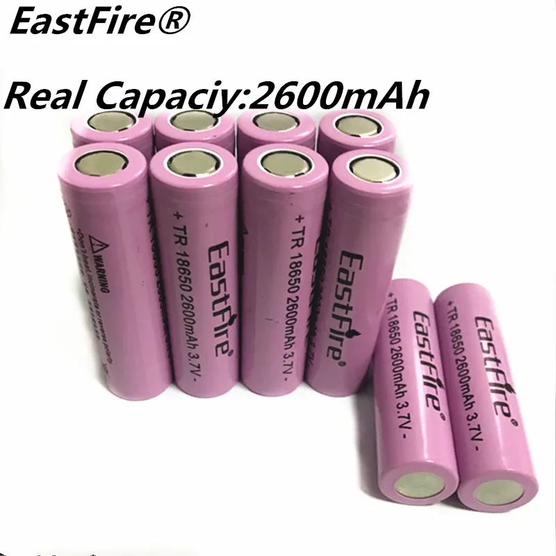 Оригинальный литий ионный аккумулятор EastFire 18650 10 шт./лот 2600 мАч 3 7 в литиевая