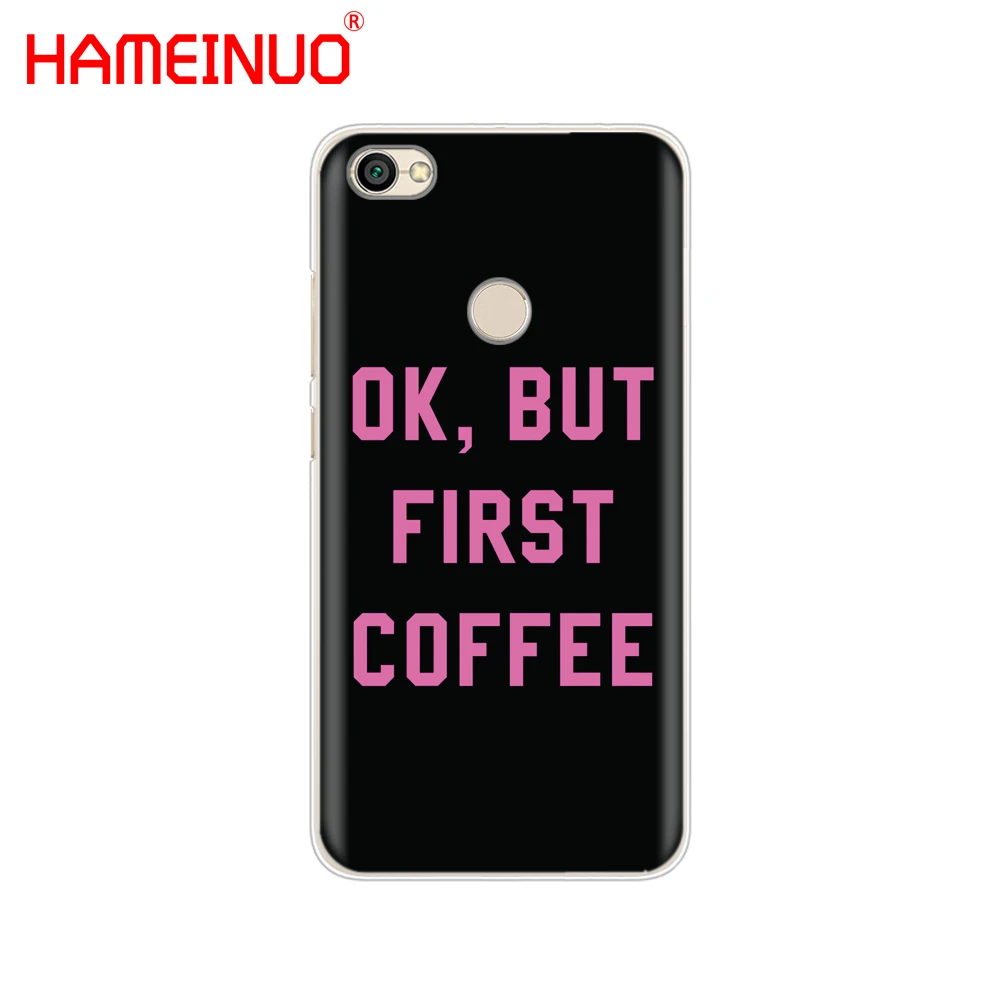 HAMEINUO Ok But First Coffee Чехол для телефона Xiaomi redmi 5 4 1 1s 2 3 3s pro PLUS note 4X 4A 5A|Бамперы| |