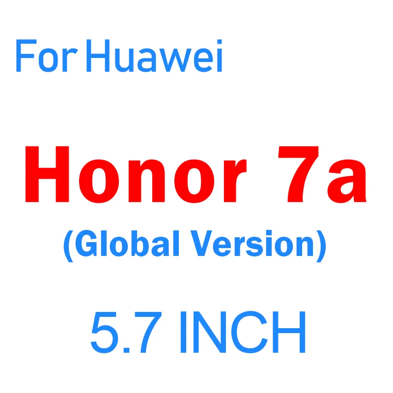 7a 5.7 inch Стекло Honor 7a Dua l22 5,45 для huawei 7c Pro 7 s защитное стекло на Huavei Huawey Hono a7 c7 s7 a c s 7 7apro 7cpro Flim 9H - Цвет: 7a 5.7 inch