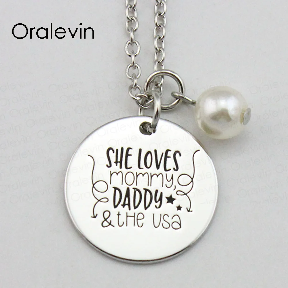 

Hot Sale SHE LOVES MOMMY DADDY USA Inspirational Hand Stamped Engraved Custom Pendant Female Necklace Jewelry,10Pcs/Lot, #LN1976