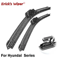 ericks wiper lhd front wiper blades for hyundai solaris tucson accent i10 i30 i40 i35 windshield windscreen front window