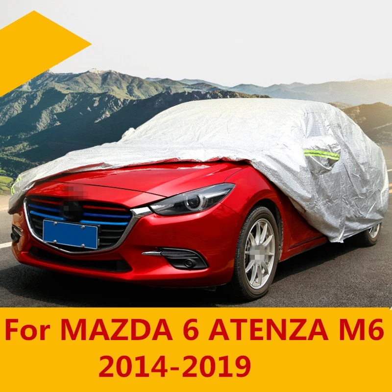 Для MAZDA 6 ATENZA M6 2014 2019 Чехлы для автомобилей Защита от пыли Чехол автомобиля