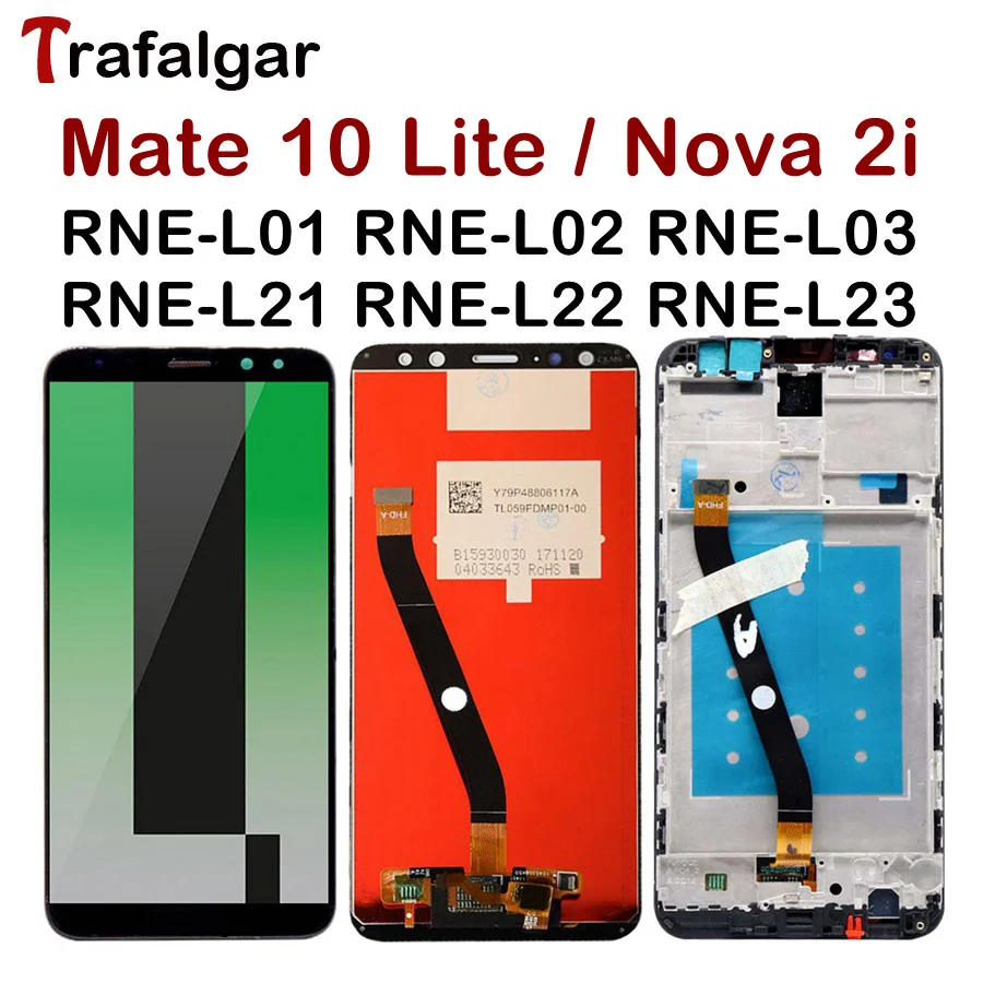 Для huawei Mate 10 Lite ЖК-дисплей с сенсорным экраном дигитайзер RNE L01 L02 L03 L21 L22 L23 для huawei Nova 2i ЖК-экран с рамкой