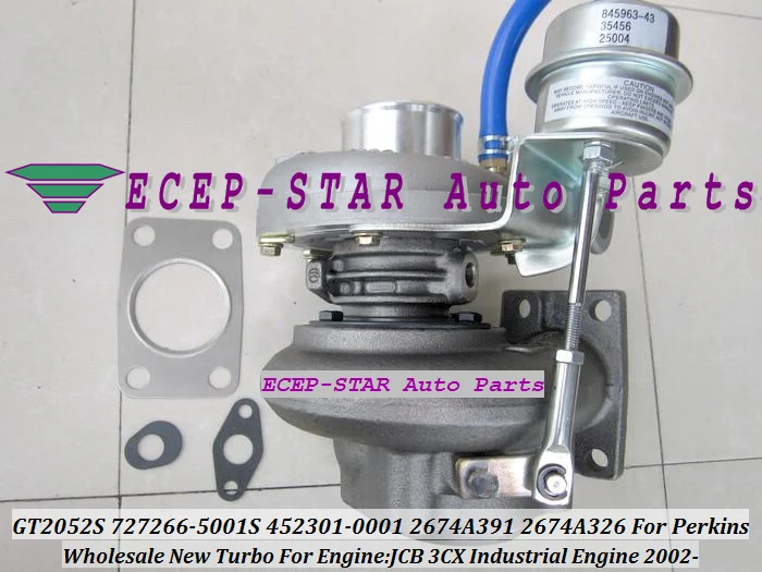 GT2052S 727266-0003 727266 452301 452301-0003 2674A328 2674A393 турбо для промышленного двигателя Perkin JCB 3CX 4CX