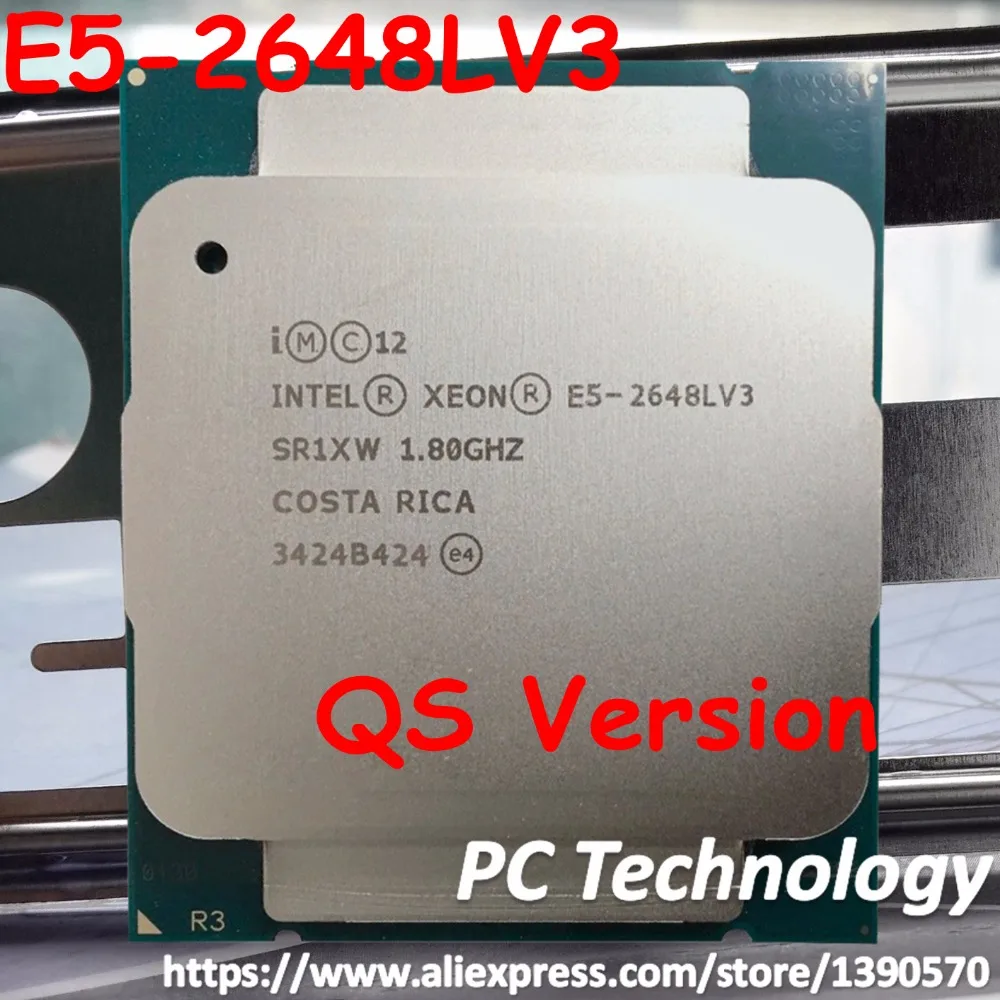 Оригинальный процессор Intel Xeon QS E5 2648LV3 1 8 ГГц|cpu processor|intel xeonxeon intel |