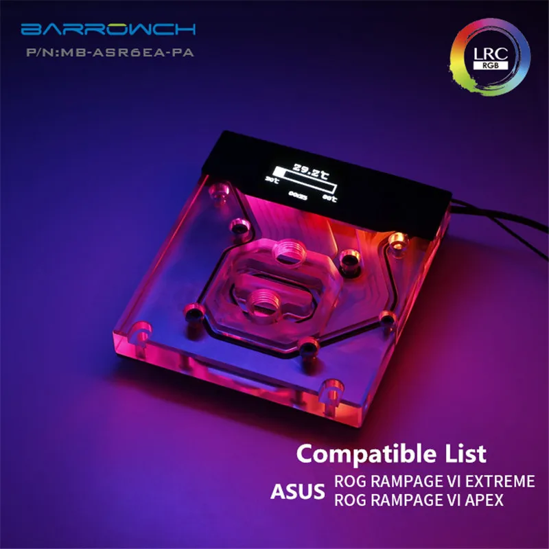 Материнская плата Barrowch ASUS ROG R6E R6A X299, встроенный водоблок, умный oled-дисплей MB-ASR6EA-PA
