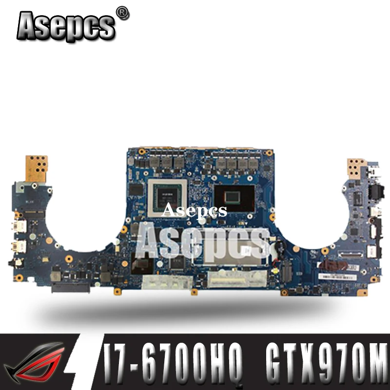 Asepcs GTX970M/3GB GL502VT материнская плата 8G RAM I7 6700HQ для For Asus GL502 GL502V ноутбука Материнская