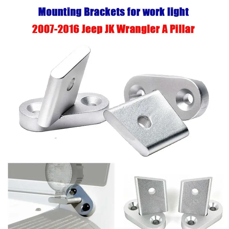 

Mounting Bracket Led Work Light Driving Fog Spotlight Holder for Jeep Wrangler JK 07-15 A Pillar Hinge Lower Corner Mount Bracke