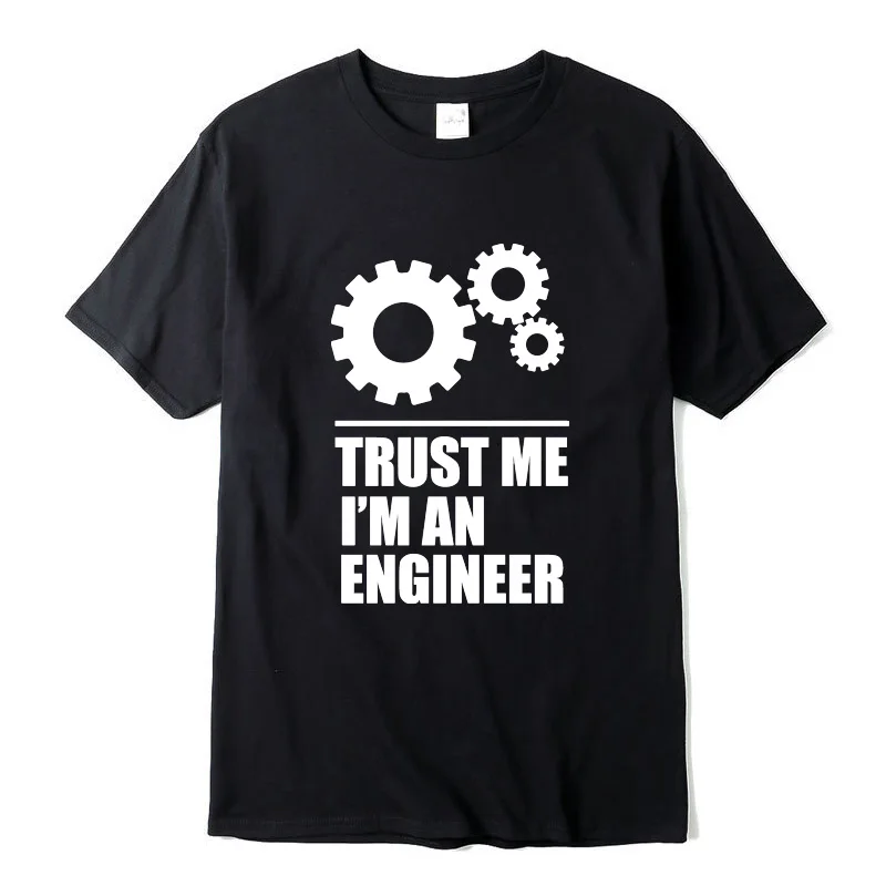 Хлопок, мужские футболки, trust me, I AM AN ENGINEER, футболки с круглым вырезом, Забавные топы, уличная одежда, брендовая одежда, футболка для мужчин