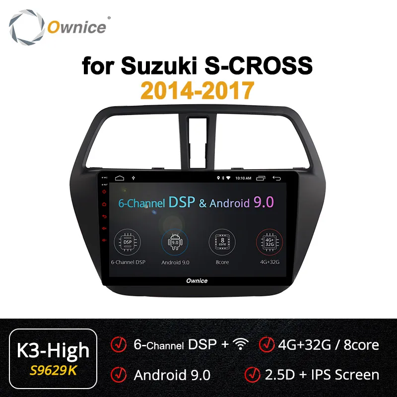 S9629 K3-High Ownice K3 k5 k6 2DIN Android 9.0 Car Radio Stereo Audio Multimedia Player For Suzuki S-CROSS- 4G LTE DSP 360 Panorama - Color: S9629 K3-High