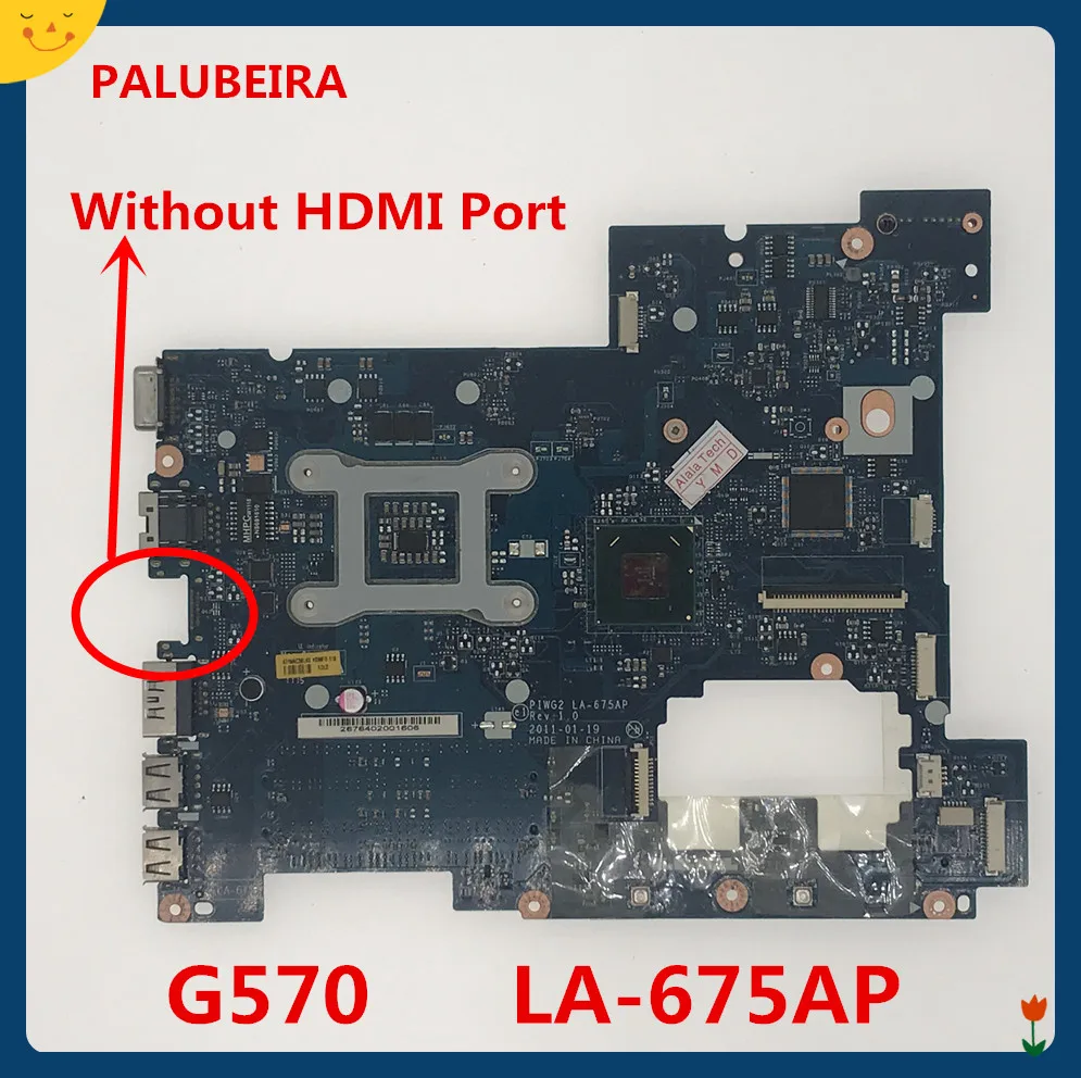 Материнская плата для ноутбука Lenovo G570 (без HDMI-порта) логическая материнская LA-675AP
