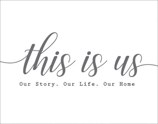 this is us Современная наша история наша жизнь наш дом черно-белая печать на холсте настенные художественные картины поп настенные плакаты картины для декора спальни - Цвет: this is us