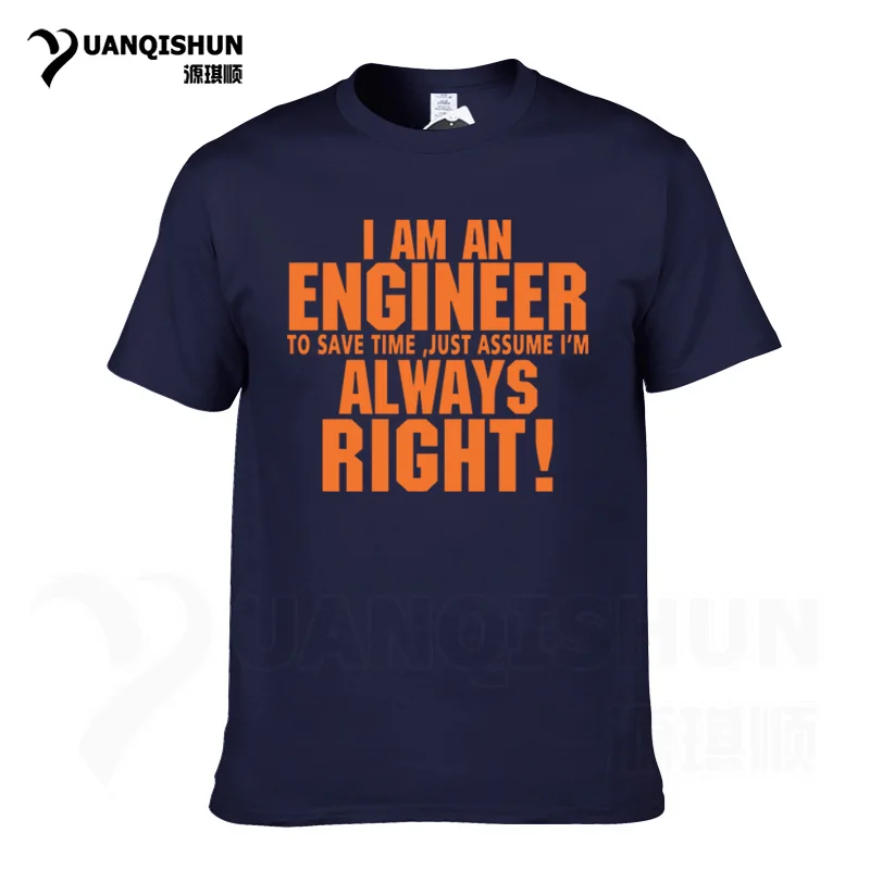 Navy blue 3 Футболка YUANQISHUN с надписью «TRUST ME I AM ENGINEER ALWAYS RIGHT», модная повседневная Уличная забавная футболка - Цвет: Navy blue 3