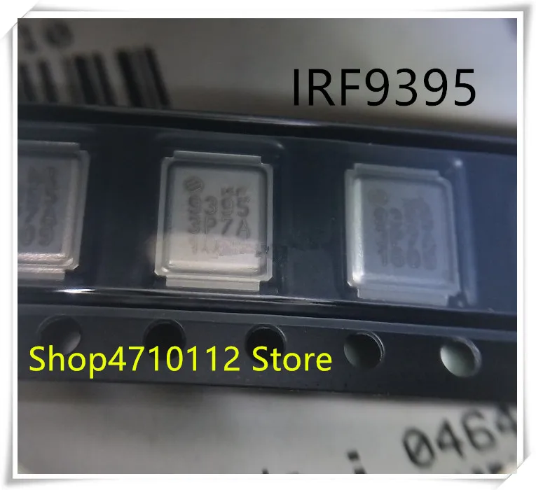 

NEW 10PCS/LOT IRF9395TRPBF IRF9395 IRF9395TR 9395 IR9395 QFN IC