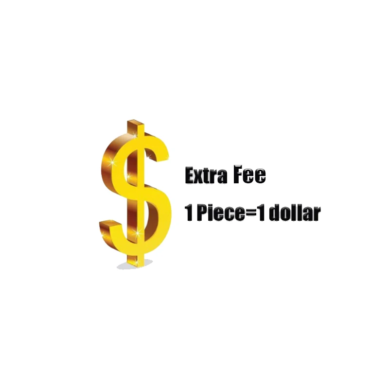 

Extra Fee