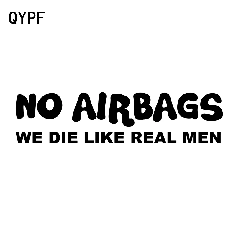 QYPF 14 3 см * 5 без подушек безопасности мы умираем как настоящие мужчины