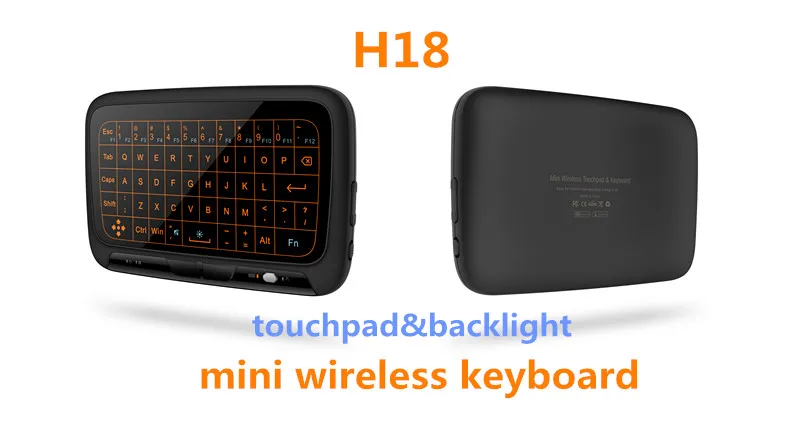 H18 мини беспроводная сенсорная клавиатура с подсветкой Air mouse IR WiFi Пульт
