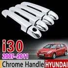 Хромированная накладка на дверную ручку для Hyundai i30 2007 - 2011 FD, комплект накладок 2008 2009 2010, не ржавеет, автомобильные аксессуары, наклейки, Стайлинг автомобиля