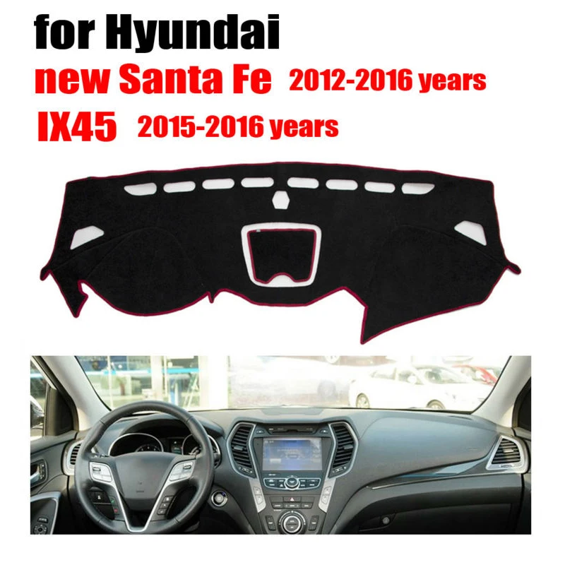 

Car dashboard covers for Hyundai new Santa Fe 2012-2016 IX45 2015-2016 Left hand drive dashmat pad dash cover auto accessories