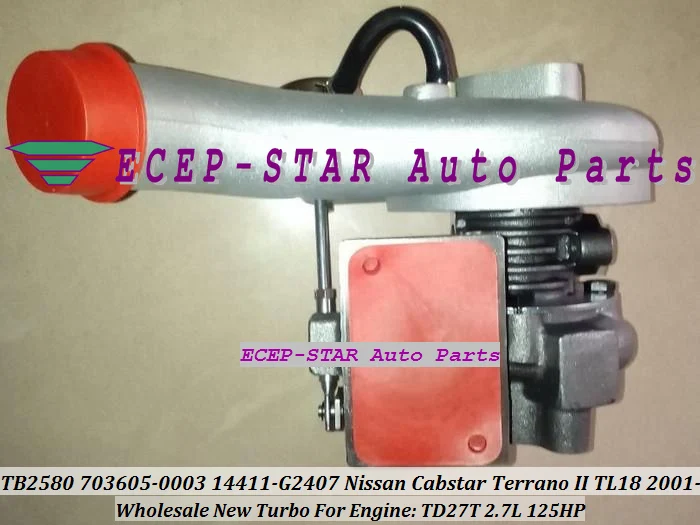 Турбокомпрессор TB2580 703605 0002 5003S 14411 g2402 g2405 для Nissan Cabstar Terrano II TL18 2001 TD27T TD27TD 2.7L|turbo