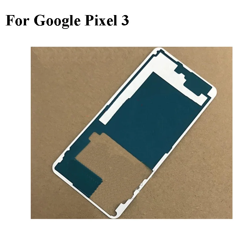 Для Google Pixel 3 задняя крышка батареи задняя дверь рамка 3 м клей двухсторонняя клейкая наклейка части ленты для Google Pixel3