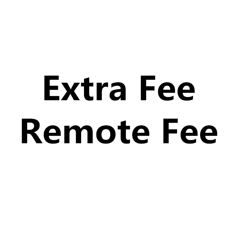 For Extra Fee Remote After Service No Need Ship! |