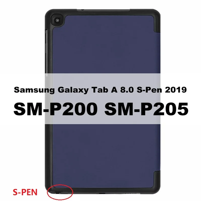 Tab A 8.0 2019 S Pen Чехлы для samsung Galaxy Tab A8 с s-ручкой SM-P200 SM-P205 8," дюймовый чехол для планшета Case_Slim, 3 Сложенные и магнитные - Цвет: Tab A 8.0 2019 S Pen