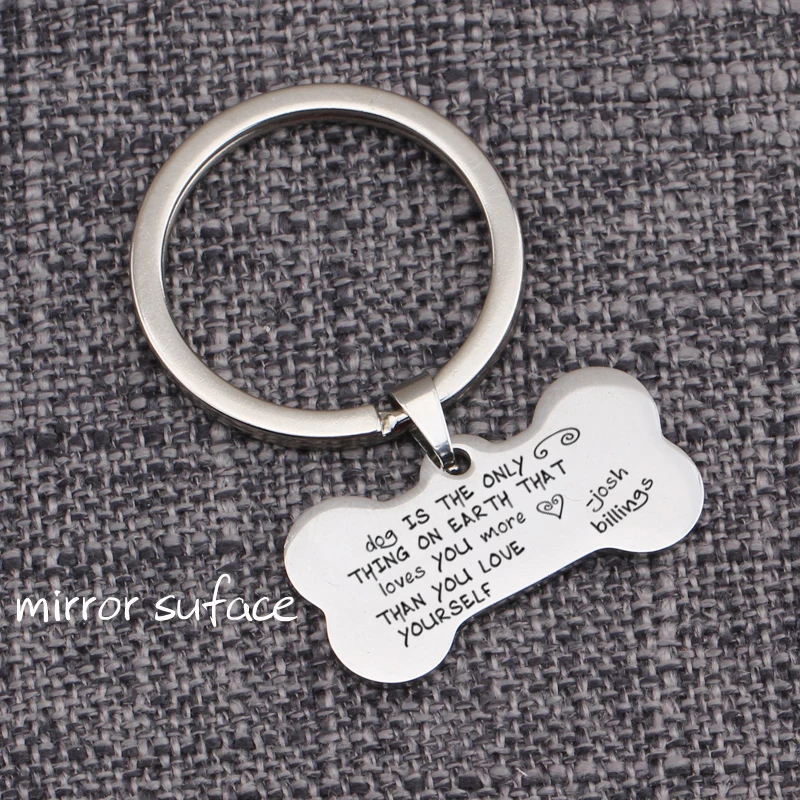 Stamped Dog Is The Thing On Earth That Loves You More Than Love Yourself Bones Key Holders Jewelry Keychain Customized Name | Украшения и