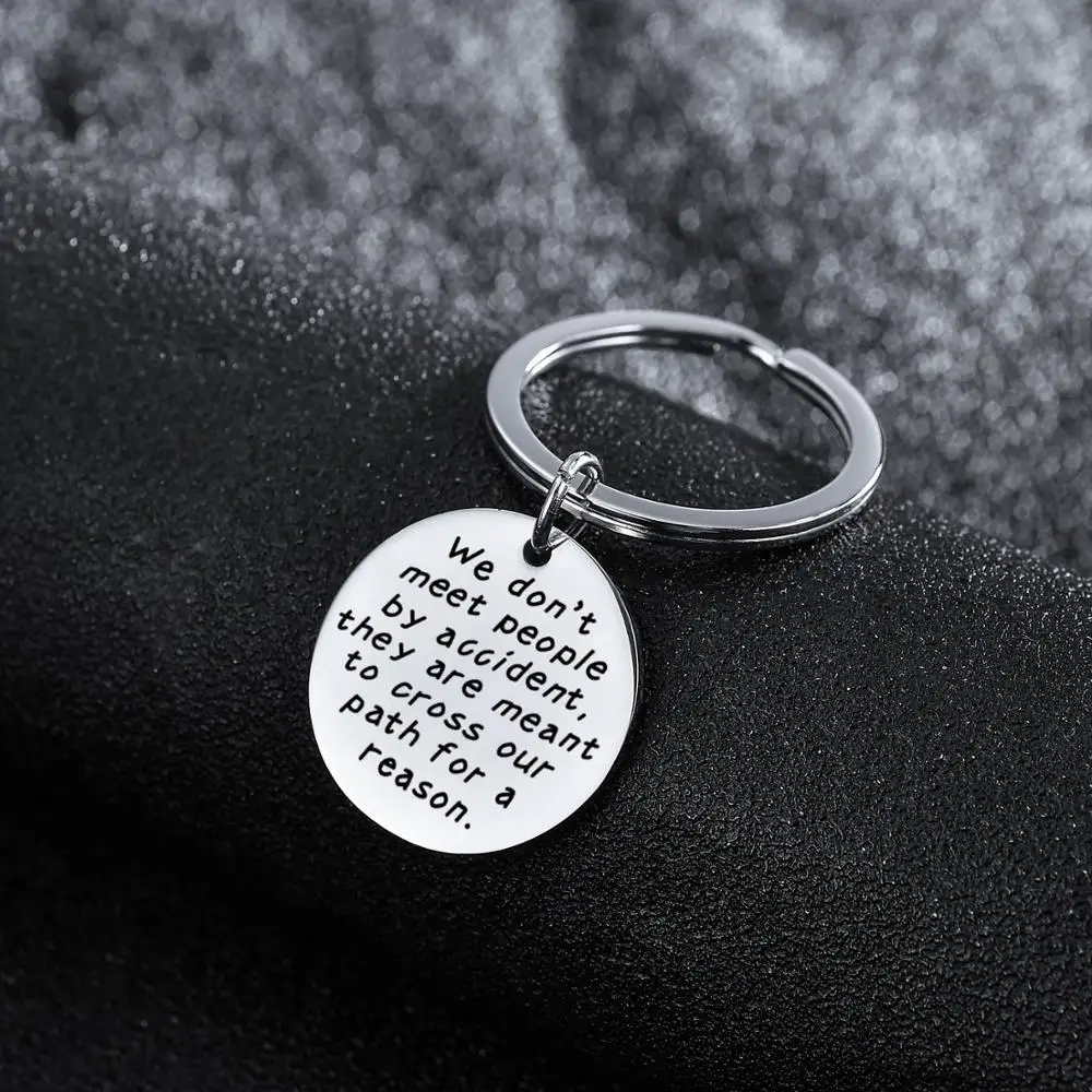 12PC/Lot Stainless Steel Keychain Coworker Leaving Gifts Women Men Keyring Retirement Jewelry We Don't Meet People by Accident |