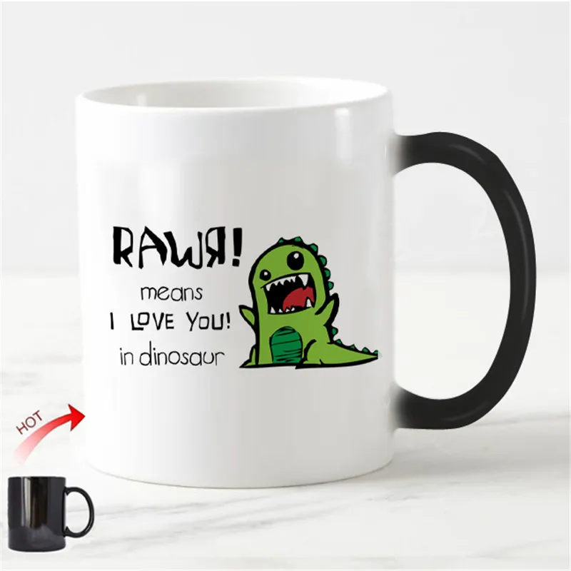 Горячая забавная кружка Rawr означает что я люблю тебя в динозавре кофейная чайная чашка для обесцвечивания