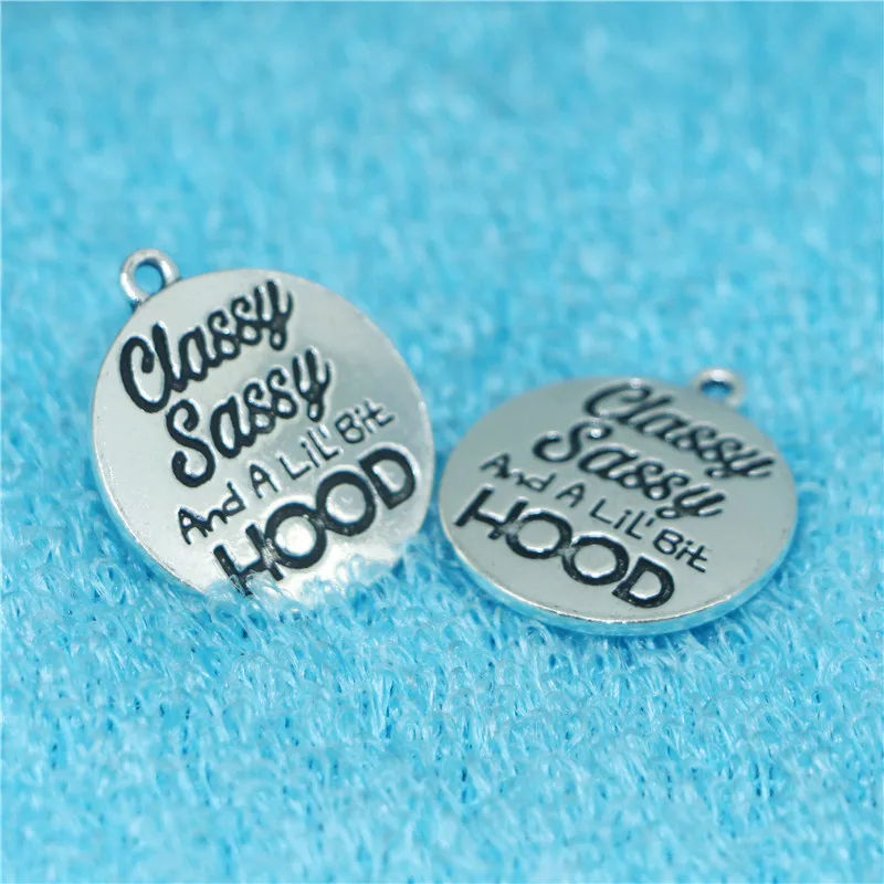 

HOT SALE High Quality 10 Pieces/Lot Diameter 22mm Tibetan Silver Plated Letter Printed Classy Sassy Charms Pendants