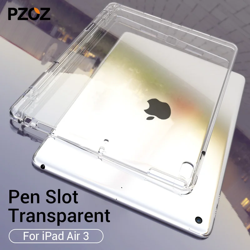 PZOZ для iPad 2/3/4 Силиконовый противоударный чехол прозрачный ТПУ для Apple, iPad 9,7 Air 2 Pro 10,5 Mini 4 3 2 1 чехол - Цвет: For iPad Air 3