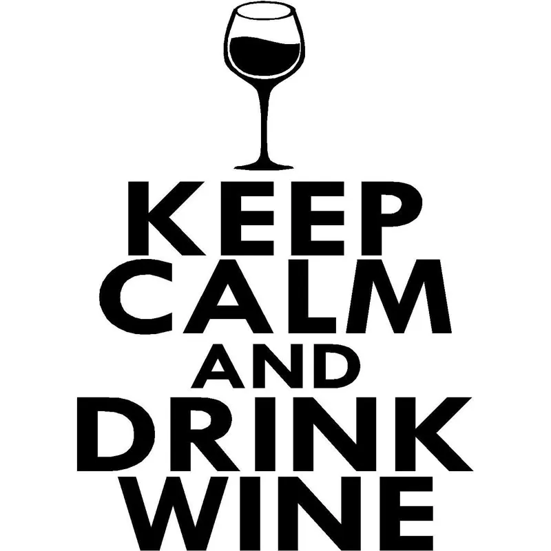 HotMeiNi цветная Автомобильная наклейка Jdm Стайлинг Keep Calm &amp Drink Wine Window Бампер
