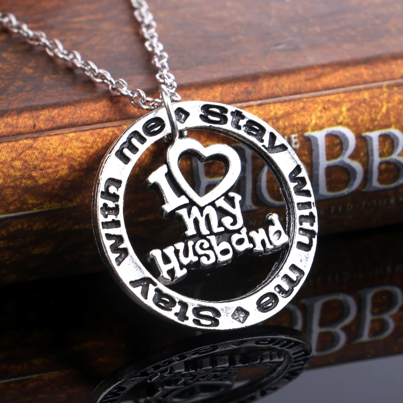 Silver Plated I Love My Husband Stay With Me Pendant Necklace Chain Choker Collier Women Men Jewelry Xmas Gifts Brincos Party | Украшения и
