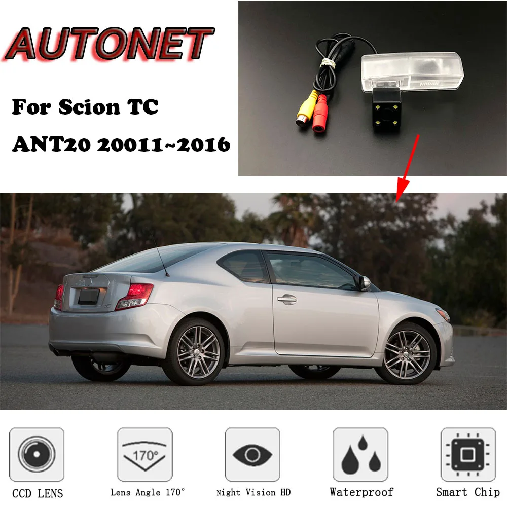 

AUTONET Backup Rear View camera For Scion TC ANT20 2011 2012 2013 2014 2015 2016 MK2 Night Vision license plate camera