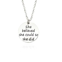classic round pendant necklace letteringshe believed she could so she didcharm inspirational simple necklaces for women