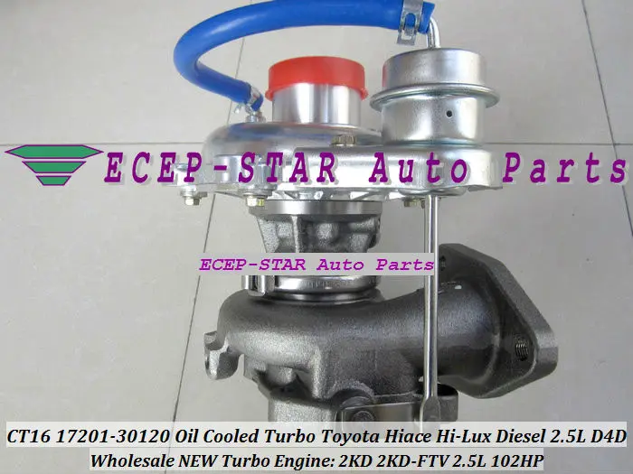 Турбокомпрессор с масляным охлаждением CT16 17201 30120 для TOYOTA HI ACE LUX HiAce HiLux Diesel 2KD FTV 2KDFTV