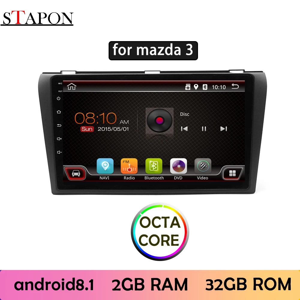 STAPON 9 дюймов для mazda 3 Android 8 1 2 грамм Восьмиядерный автомобильный DVD MP5