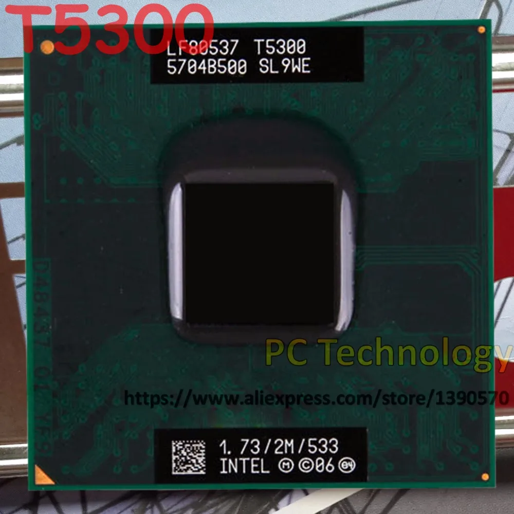Original Intel Core2 Duo CPU T5300 2M Cache 1.73GHz 533MHz FSB laptop processor for 943 chipset free shipping | Компьютеры и офис