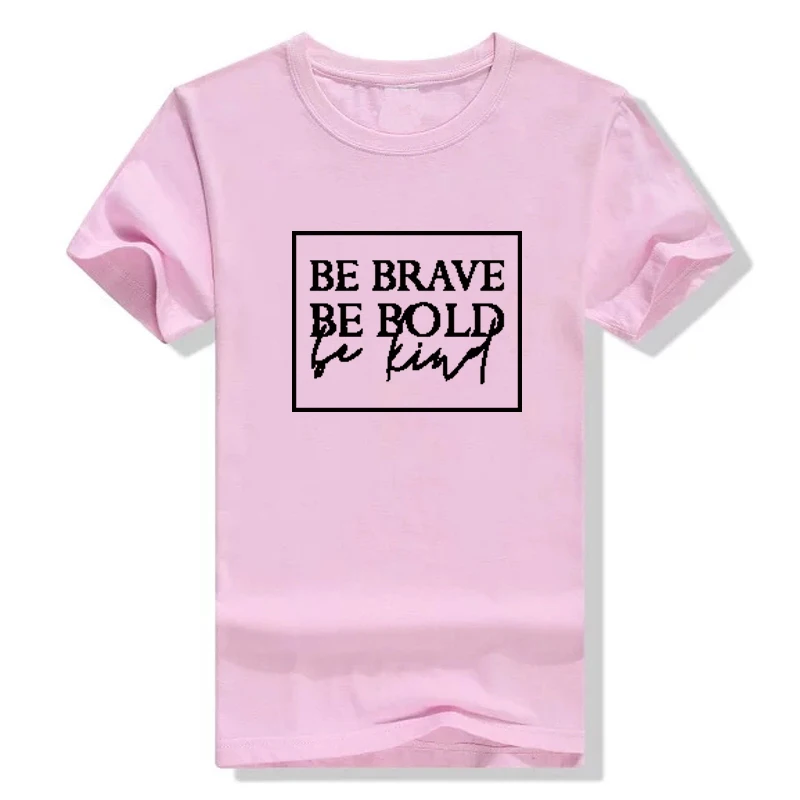 Будьте смелы быть Вид Для женщин футболка для христианина лозунг моды унисекс