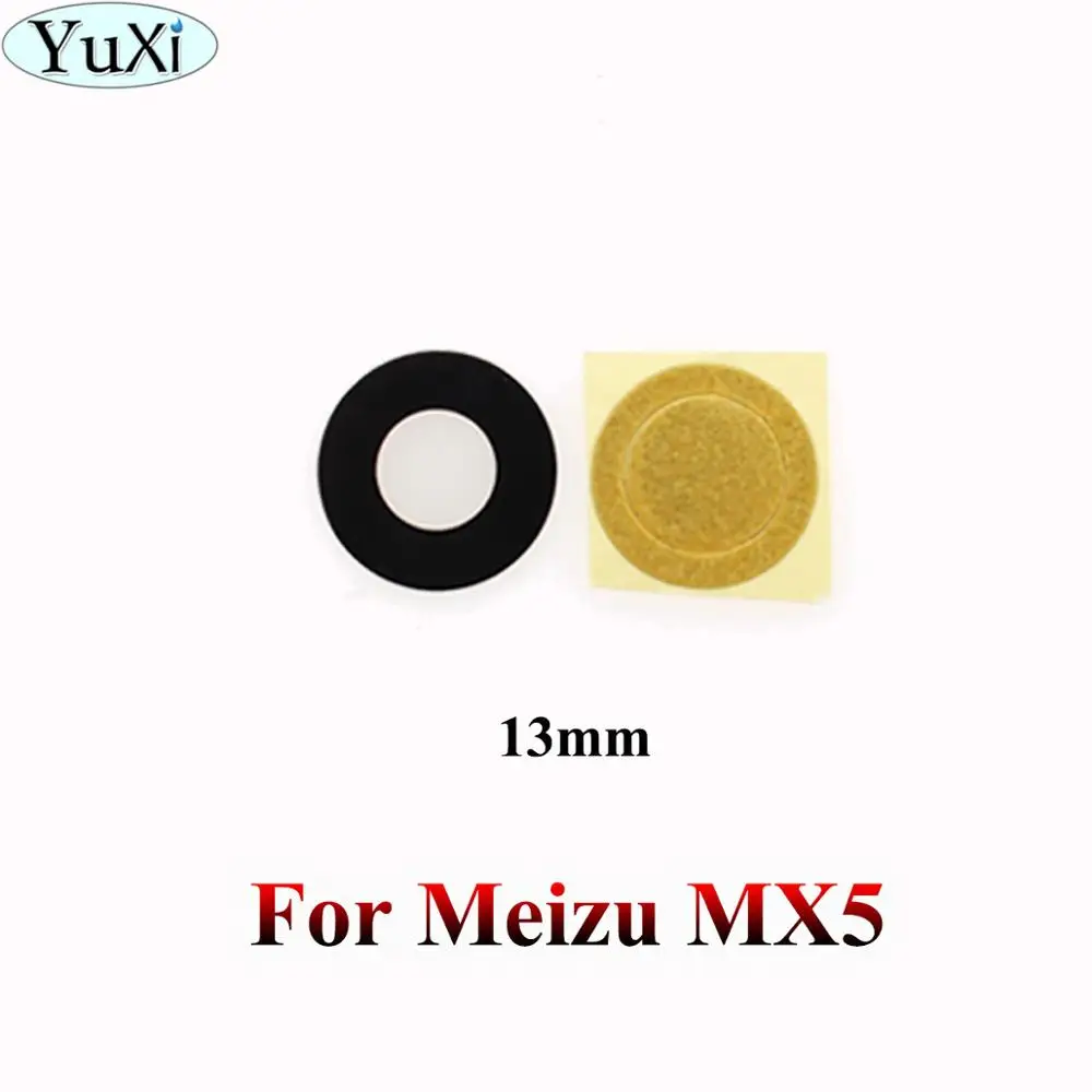 For Meizu MX5 Стекло для камеры YuXi для Meizu MX3 MX4 MX5 Pro 5 6 7 Plus E2 E3 U10 U20 M15 lite Plus стекло объектива Корпус Запчасти для замены - Цвет: For Meizu MX5