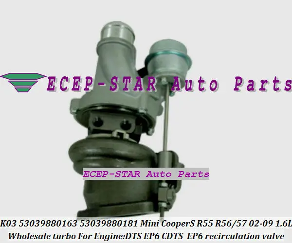 K03 53039700163 53039700181 53039700118 турбо для Mini Cabrio Cooper S R55 R56 R57 02- 1.6L EP6 DTS CDTS N14 рециркуляционный