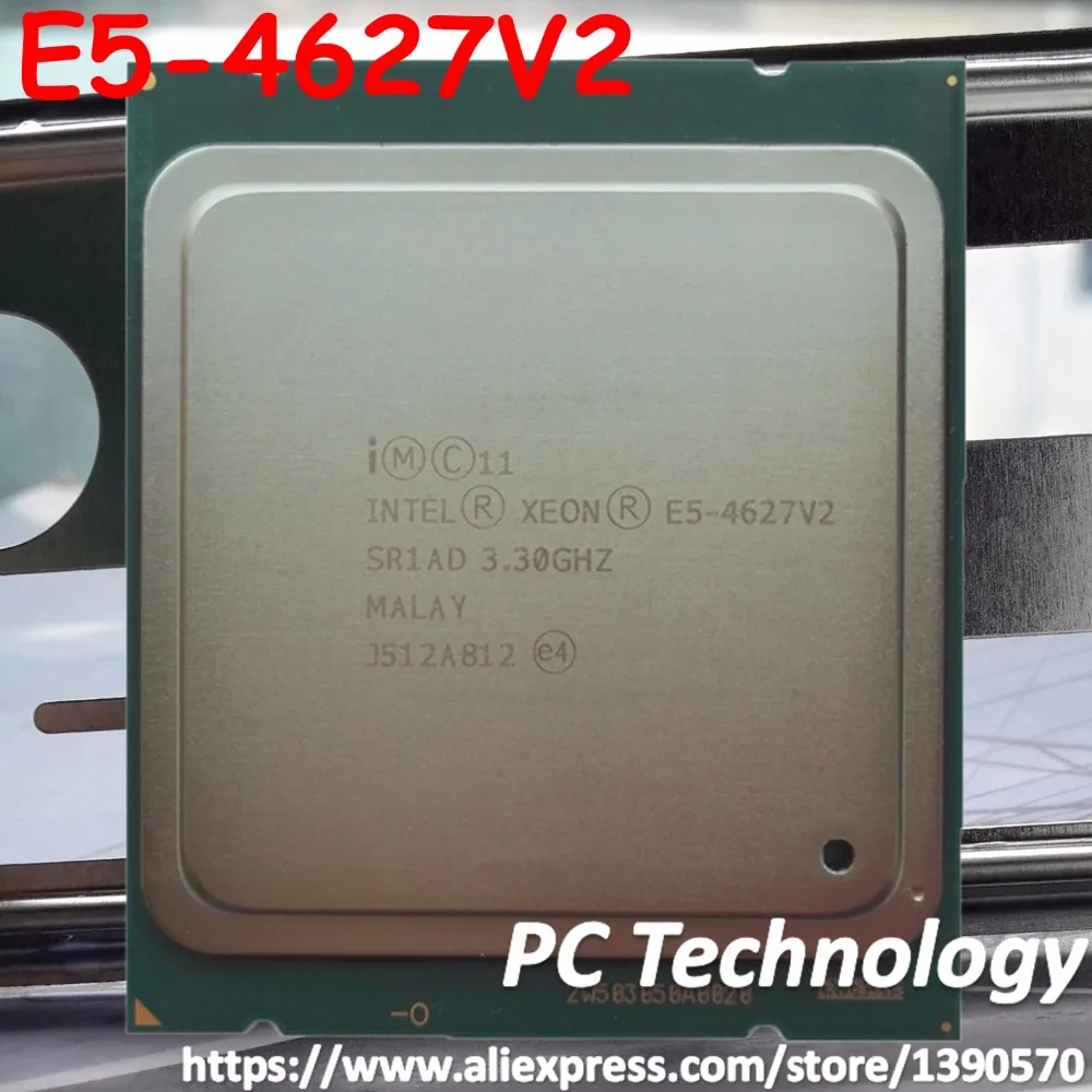 Оригинальный процессор Intel Xeon E5 4627V2, 3,3 ГГц, 8-ядерный процессор, 16 Мб, SmartCache E5 4627 V2 FCLGA2011, 130 Вт, с процессором V2
