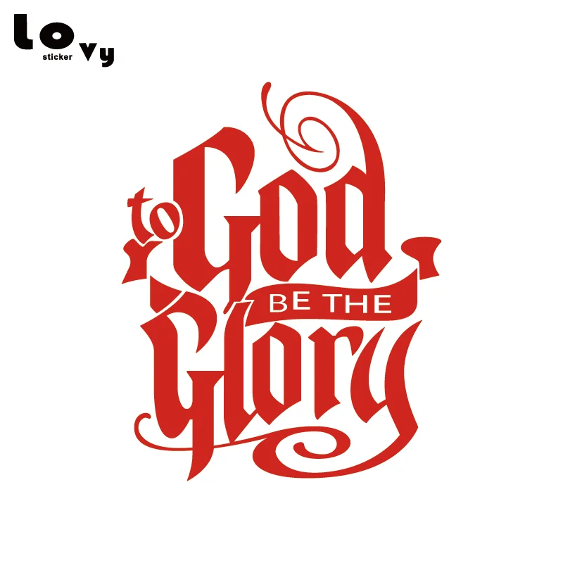 Виниловая наклейка для автомобиля с надписью To God Be The Glory креативная христианская