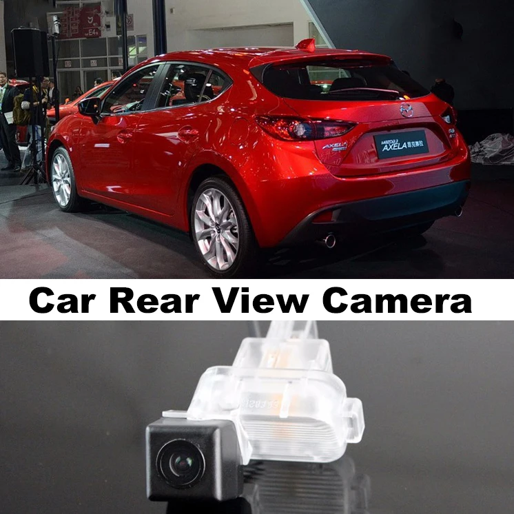 

Автомобильная камера заднего вида для Mazda 3 Axela Hatchback 2013 ~ 2015, высокое качество, резервная камера для фанатов, Верхняя передача для использован...