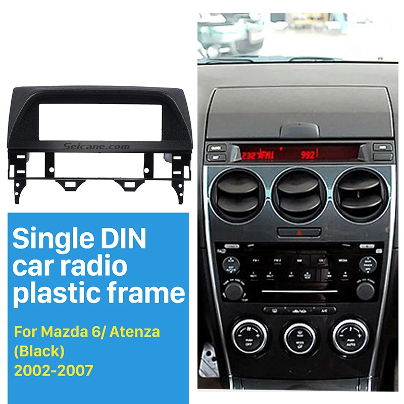 Seicane One Din Car Fascia Frame Mount Trim Kit панель ободок для Mazda 6 Atenza 2002 2003 2004 2005 2006 2007 | Автомобили