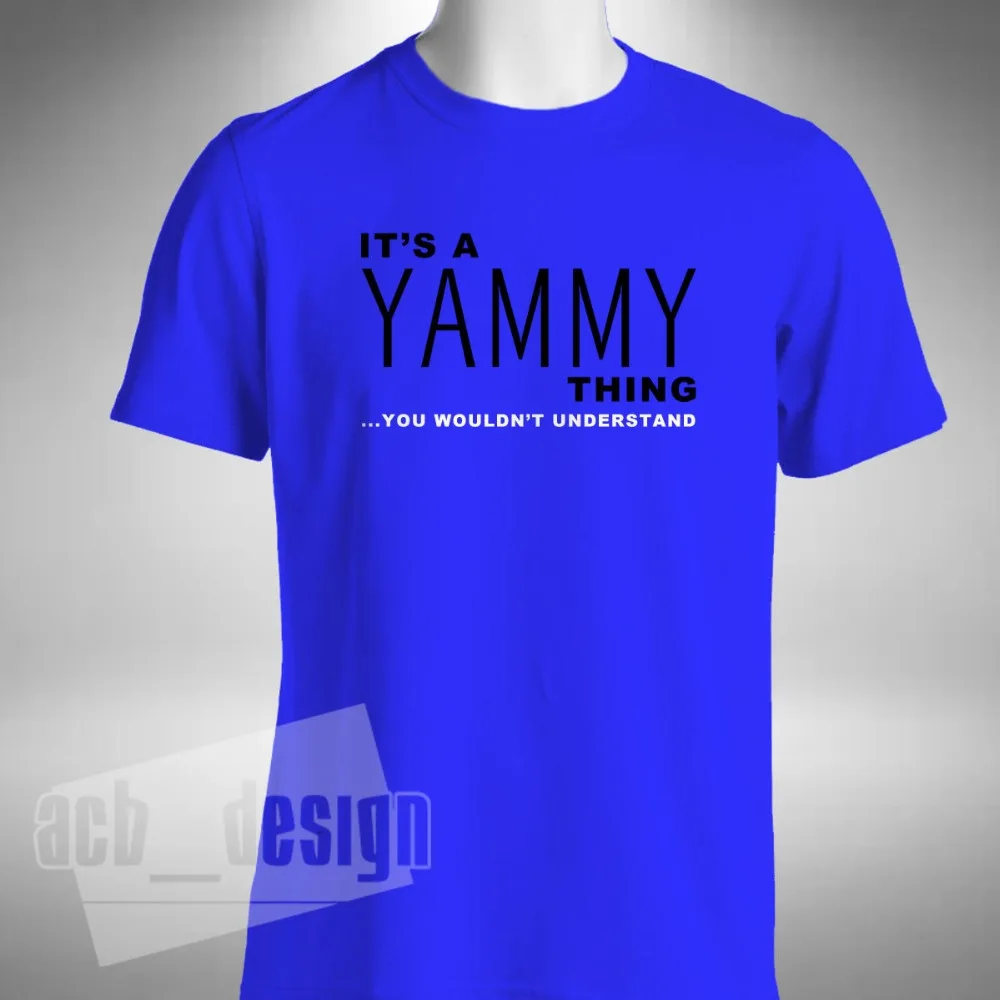 Мужская Летняя хлопковая футболка модная мужская с надписью It A Yammy Thing для